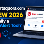 Alertsquora.com Review: Is It Really a Quora Alert Tool?
