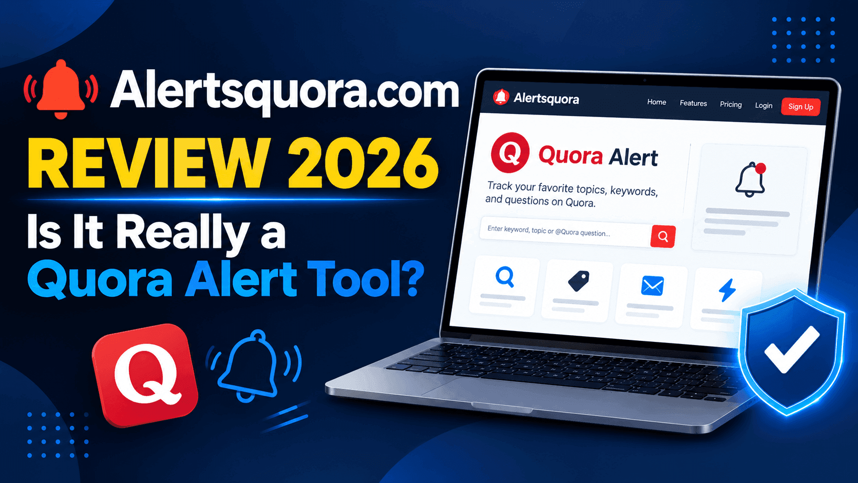 Alertsquora.com Review: Is It Really a Quora Alert Tool?