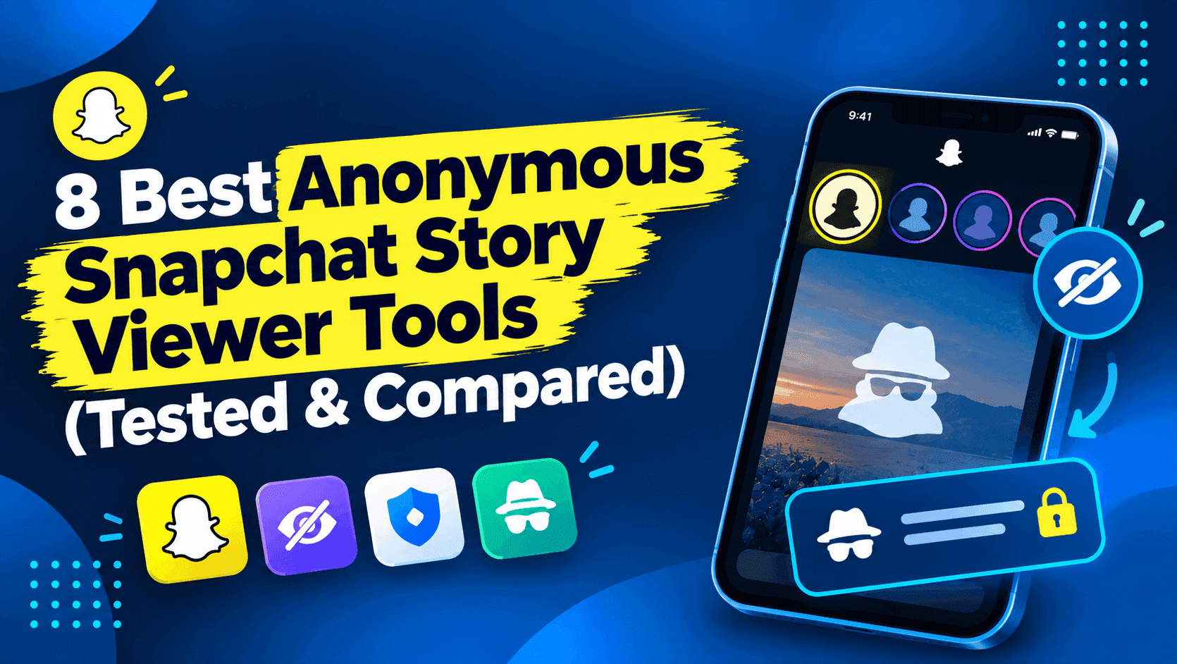 8 best anonymous Snapchat story viewer tools tested and compared in 2026