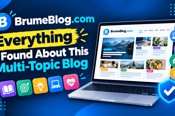 BrumeBlog.com multi-topic blog featuring technology, lifestyle, health, business, and travel content on a laptop