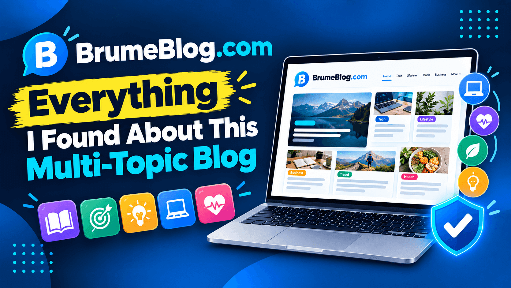BrumeBlog.com multi-topic blog featuring technology, lifestyle, health, business, and travel content on a laptop